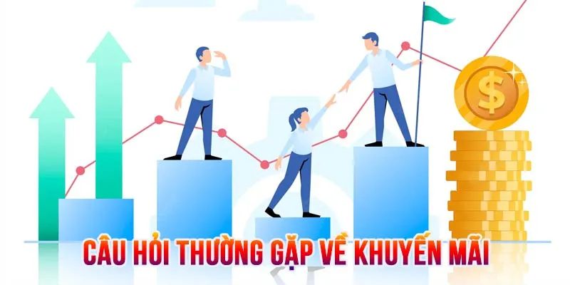 Giải đáp một số vấn đề liên quan đến khuyến mãi hiện có tại nhà cái