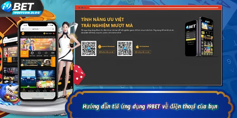 Hướng dẫn tải ứng dụng I9BET về điện thoại của bạn