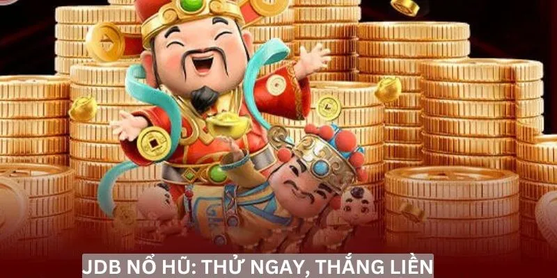 Khám phá các tựa game độc đáo tại sảnh nổ hũ JDB i9bet