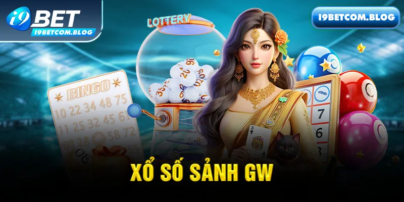 Xổ số GW I9bet: Thế giới xổ số trực tuyến hấp dẫn nhất